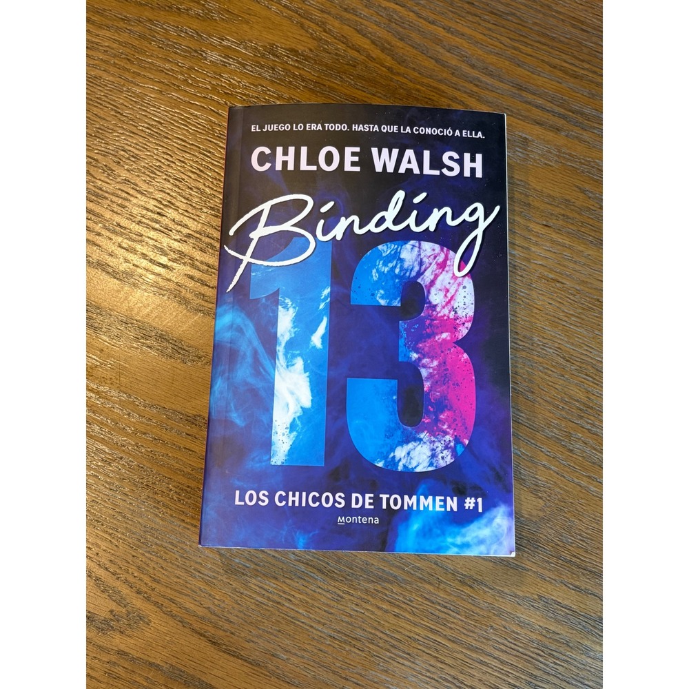 Binding 13 Chloe Walsh Spanish Edition Los Chicos de Tommen 1 Paperback Book